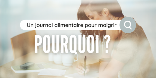 Pourquoi un journal alimentaire aide à maigrir ?