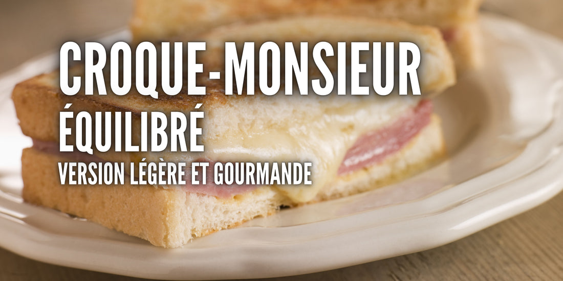 Croque-Monsieur Équilibré (≈ 500 kcal)