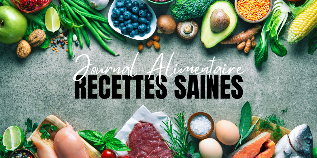 Recettes Saines dans Son Journal Alimentaire : Idées de Repas